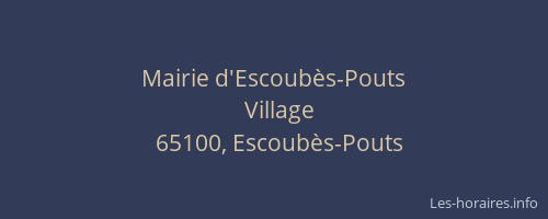 Mairie d'Escoubès-Pouts