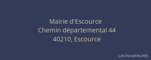 Mairie d'Escource