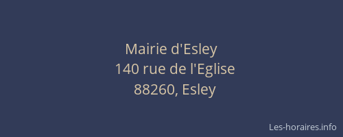 Mairie d'Esley