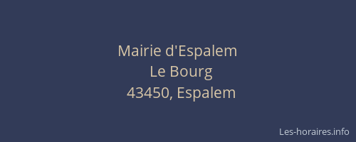 Mairie d'Espalem