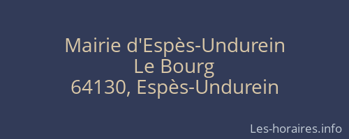 Mairie d'Espès-Undurein