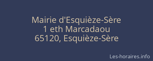 Mairie d'Esquièze-Sère