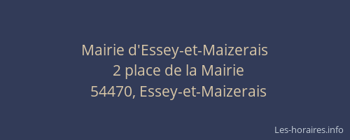 Mairie d'Essey-et-Maizerais
