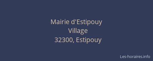 Mairie d'Estipouy
