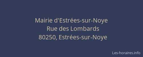 Mairie d'Estr&eacute;es-sur-Noye