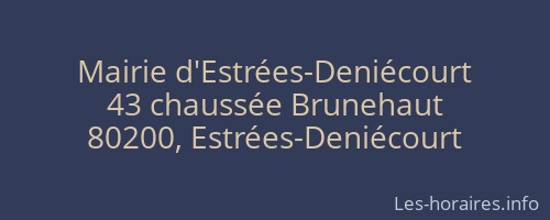 Mairie d'Estrées-Deniécourt