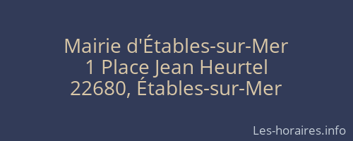 Mairie d'Étables-sur-Mer