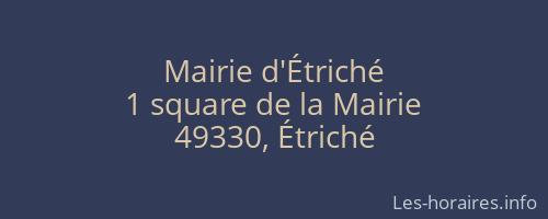 Mairie d'Étriché