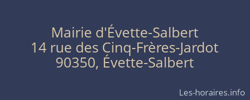 Mairie d'Évette-Salbert