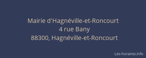 Mairie d'Hagnéville-et-Roncourt