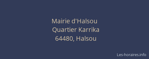 Mairie d'Halsou