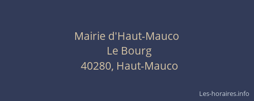 Mairie d'Haut-Mauco