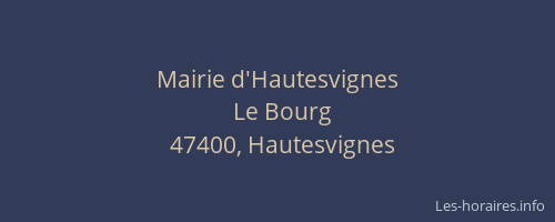 Mairie d'Hautesvignes