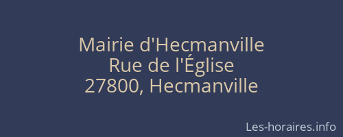 Mairie d'Hecmanville