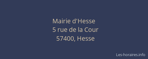 Mairie d'Hesse