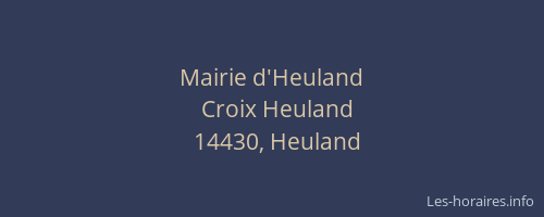 Mairie d'Heuland
