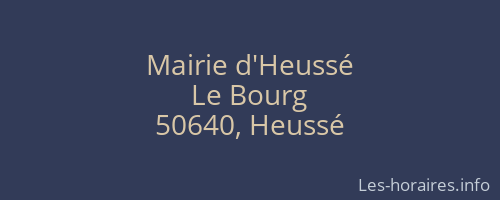 Mairie d'Heussé