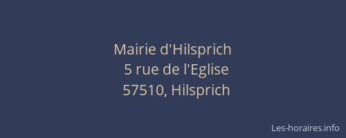 Mairie d'Hilsprich