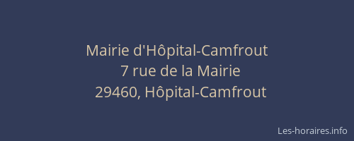 Mairie d'H&ocirc;pital-Camfrout