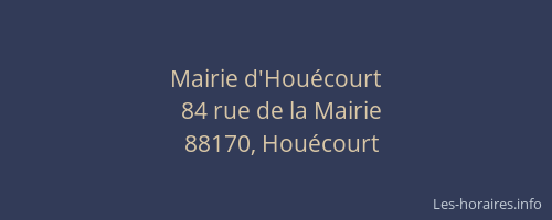 Mairie d'Hou&eacute;court