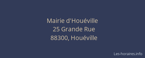 Mairie d'Hou&eacute;ville
