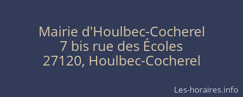Mairie d'Houlbec-Cocherel