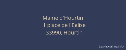 Mairie d'Hourtin