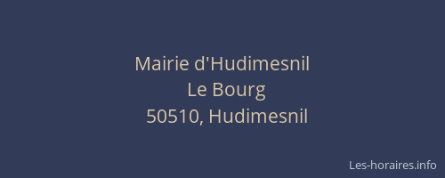 Mairie d'Hudimesnil