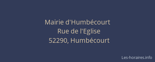 Mairie d'Humb&eacute;court