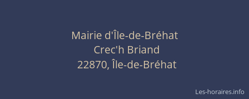 Mairie d'&Icirc;le-de-Br&eacute;hat