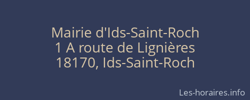 Mairie d'Ids-Saint-Roch