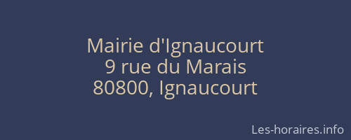 Mairie d'Ignaucourt