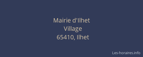 Mairie d'Ilhet