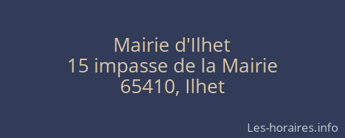Mairie d'Ilhet