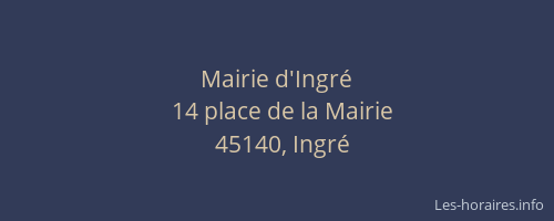 Mairie d'Ingr&eacute;