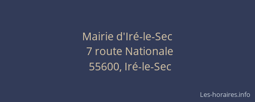 Mairie d'Ir&eacute;-le-Sec