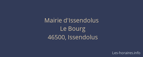 Mairie d'Issendolus