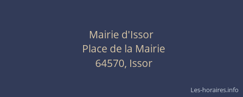 Mairie d'Issor