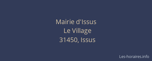 Mairie d'Issus