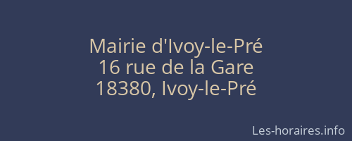 Mairie d'Ivoy-le-Pré