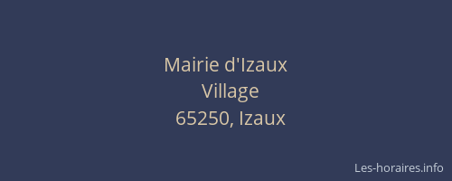 Mairie d'Izaux