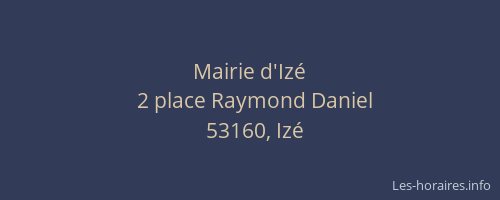 Mairie d'Iz&eacute;