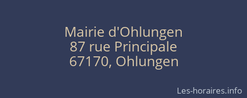 Mairie d'Ohlungen