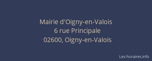Mairie d'Oigny-en-Valois