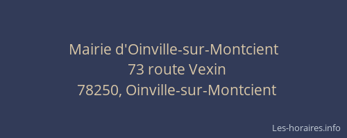 Mairie d'Oinville-sur-Montcient