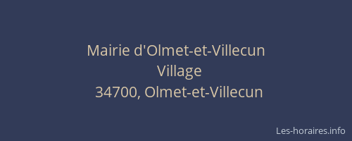 Mairie d'Olmet-et-Villecun