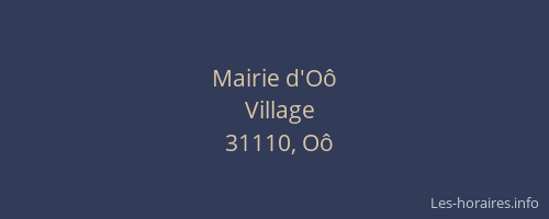 Mairie d'Oô