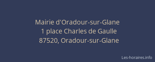 Mairie d'Oradour-sur-Glane