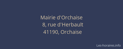 Mairie d'Orchaise