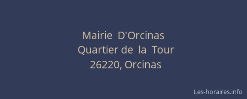 Mairie  D'Orcinas